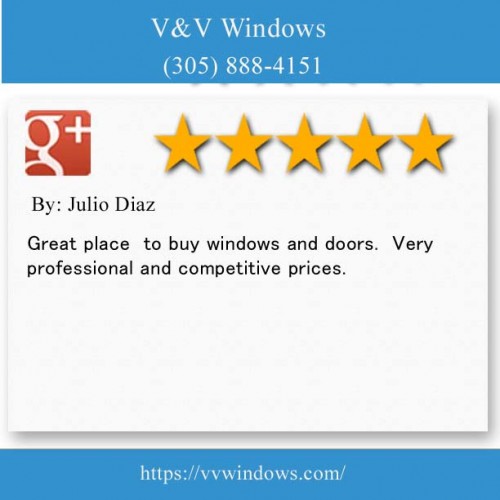 V&V Windows
2355 West 4th Ave
Hialeah FL 33010
(305) 888-4151

https://vvwindows.com/