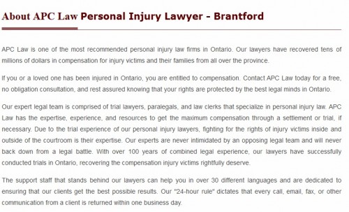 APC Personal Injury Lawyer
7 Charlotte St
Brantford ON N3T 5W7
(800) 317-6205

https://apclaw.ca/brantford.html