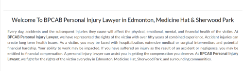 BPCAB Personal Injury Lawyer
10303 65 Ave NW Room #206
Edmonton, AB T6H 1V1
(587) 855-5861

https://abinjurylawyer.ca/edmonton/
