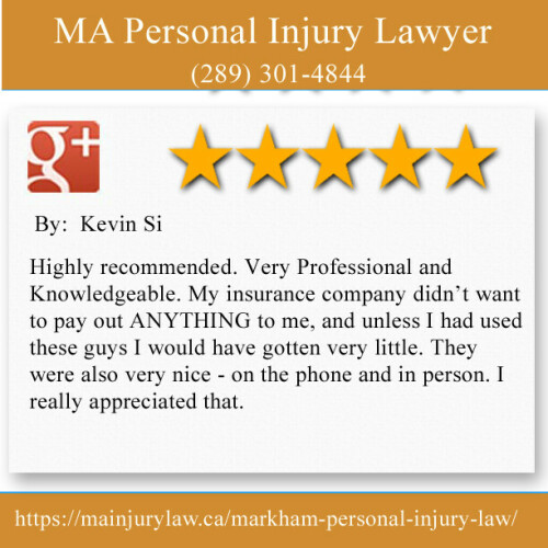MA Personal Injury Lawyer 
203B-3000 Highway 7
Markham, ON L3R 6E1	
(289) 301-4844

https://mainjurylaw.ca/markham-personal-injury-law/