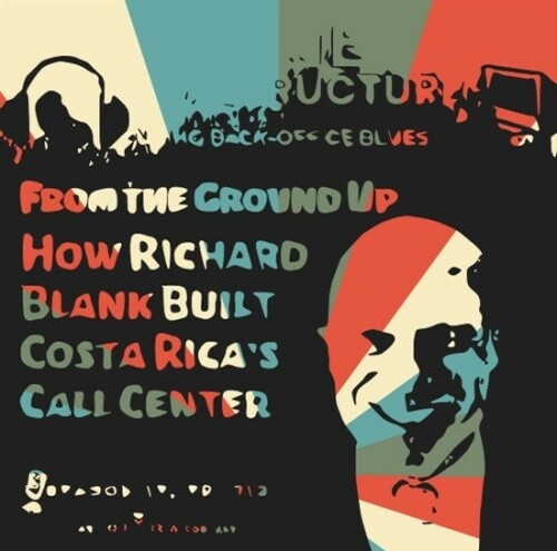 Business Infrastructure Show Sales Guest Richard Blank Costa Rica's Call Center.